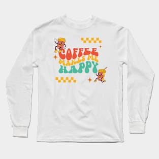 Coffee Long Sleeve T-Shirt